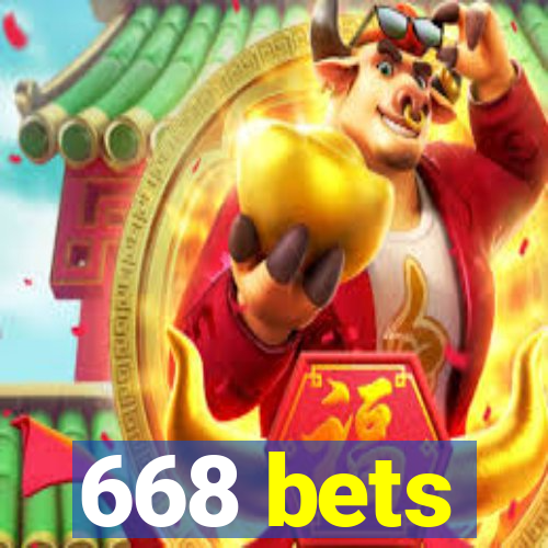 668 bets